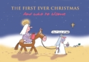 The First Ever Christmas : And Who to Blame - eBook