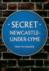Secret Newcastle-Under-Lyme - eBook