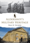 Aldershot's Military Heritage - Book