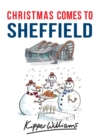 Christmas Comes to Sheffield - eBook