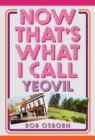 Now That's What I Call Yeovil - eBook