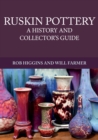 Ruskin Pottery : A History and Collector's Guide - Book