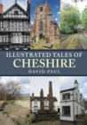 Illustrated Tales of Cheshire - Book