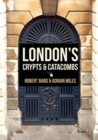 London's Crypts and Catacombs - eBook