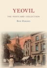 Yeovil The Postcard Collection - eBook