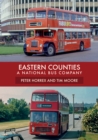 Eastern Counties : A National Bus Company - eBook
