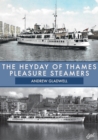 The Heyday of Thames Pleasure Steamers - eBook