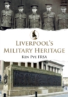 Liverpool's Military Heritage - eBook