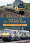Rail Rover: East Midlands Rover - Book