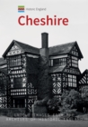 Historic England: Cheshire : Unique Images from the Archives of Historic England - Book