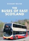 The Buses of East Scotland - Book