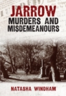 Jarrow Murders and Misdemeanours - Book