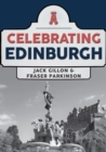 Celebrating Edinburgh - eBook