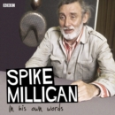 Spike Milligan In His Own Words - eAudiobook