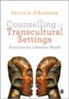 Counselling in Transcultural Settings : Priorities for a Restless World - Book