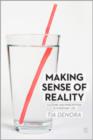 Making Sense of Reality : Culture and Perception in Everyday Life - Book