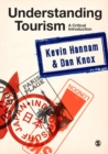 Understanding Tourism : A Critical Introduction - eBook