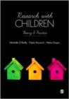 Research with Children : Theory and Practice - Book