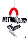 Methodology: Who Needs It? - eBook