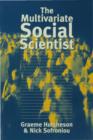 The Multivariate Social Scientist : Introductory Statistics Using Generalized Linear Models - eBook