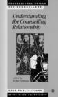 Understanding the Counselling Relationship - eBook