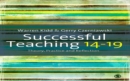 Successful Teaching 14-19 : Theory, Practice and Reflection - eBook