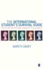 The International Student's Survival Guide : How to Get the Most from Studying at a UK University - eBook