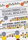 Transcribing for Social Research - Book