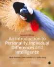 An Introduction to Personality, Individual Differences and Intelligence - Book