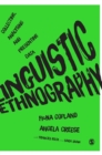 Linguistic Ethnography : Collecting, Analysing and Presenting Data - Book