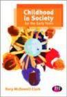 Childhood in Society for the Early Years - Book