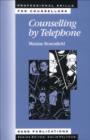 Counselling by Telephone : SAGE Publications - eBook
