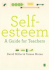 Self-esteem : A Guide for Teachers - eBook