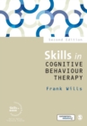 Skills in Cognitive Behaviour Therapy - Book