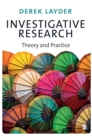 Investigative Research : Theory and Practice - Book