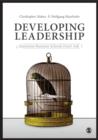 Developing Leadership : Questions Business Schools Don't Ask - Book