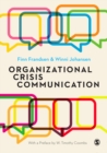 Organizational Crisis Communication : A Multivocal Approach - Book