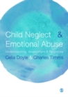 Child Neglect and Emotional Abuse : Understanding, Assessment and Response - eBook