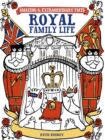 Amazing & Extraordinary Facts: Royal Family Life - Book