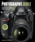 The Photography Bible : A Complete Guide for the 21st Century Photographer - eBook