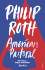 American Pastoral : The renowned Pulitzer Prize-Winning novel - eBook