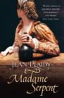 Madame Serpent : (Medici Trilogy) - eBook
