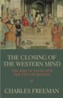 The Closing Of The Western Mind - eBook