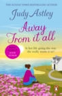 Away From It All : a delightful, light-hearted and heart-warming novel about finding the right life for you… - eBook