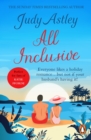All Inclusive : an unputdownable and unforgettable laugh-out-loud read from bestselling author Judy Astley - eBook