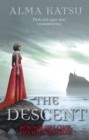 The Descent : (Book 3 of The Immortal Trilogy) - eBook