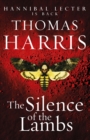 Silence Of The Lambs : (Hannibal Lecter) - eBook