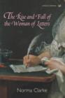The Rise And Fall Of The Woman Of Letters - eBook