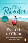 Portrait Of Chloe : a heartening and uplifting story of a girl seeking her fortune from multi-million copy seller Elvi Rhodes - eBook
