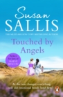 Touched By Angels : a compelling wartime saga capturing the lives and loves of three young women by bestselling author Susan Sallis - eBook